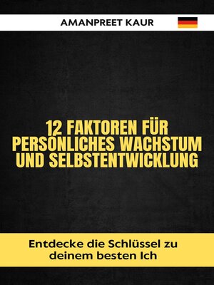 cover image of 12 Faktoren für persönliches Wachstum und Selbstentwicklung
